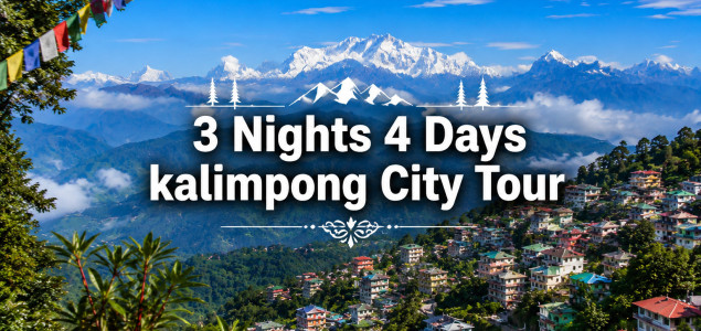 3 Nights 4 Days kalimpong City Tour