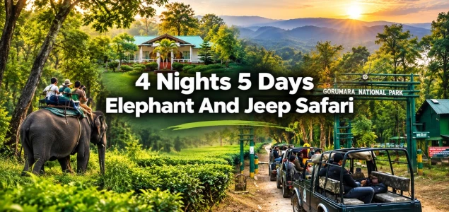 4 Nights 5 Days Elephant And Jeep Safari At Dooars